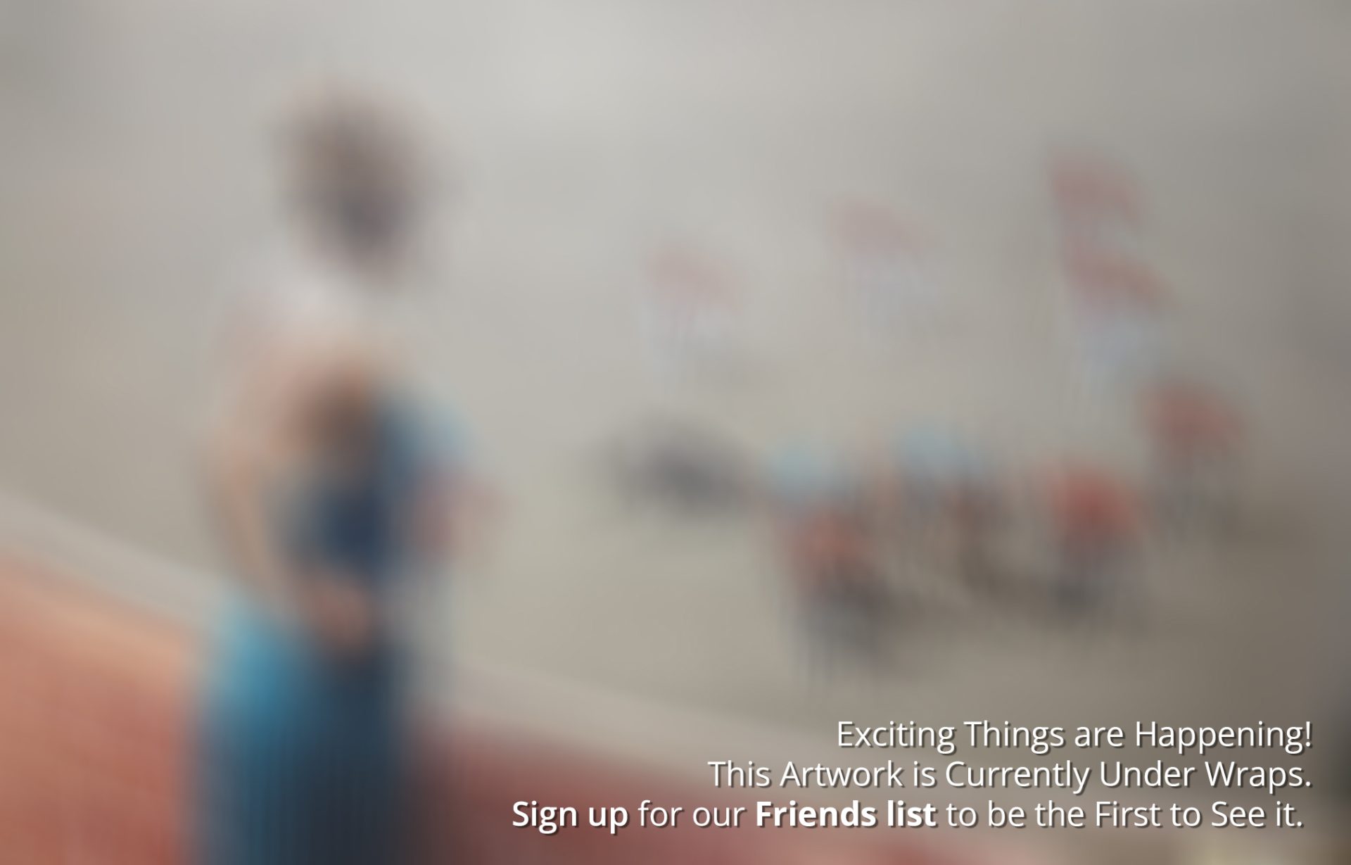 Exciting things are coming